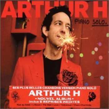 Album Arthur H: Piano Solo.