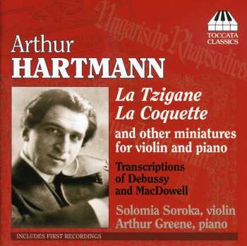 Album Solomia Soroka: La Tzigane, La Coquette And Other Miniatures For Violin And Piano