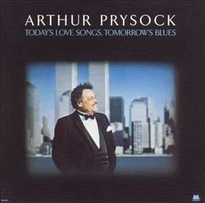 LP Arthur Prysock: Today's Love Songs, Tomorrow's Blues