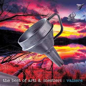 Album Arti & Mestieri: The Best Of Arti & Mestieri : Valzers