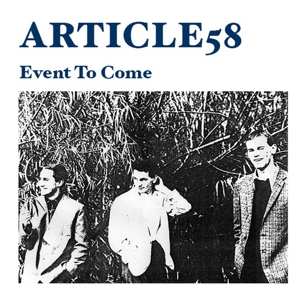 SP Article 58: Event To Come LTD