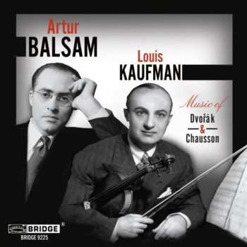 Album Arthur Balsam: Music Of Dvorák & Chausson 
