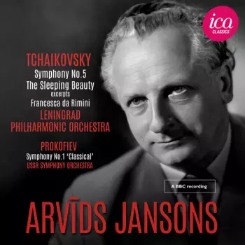 Symphony No.5 / The Sleeping Beauty / Francesca Da Rimini / Symphony No.1 'Classical'