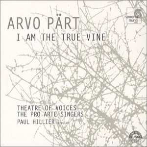 CD Arvo Pärt: I Am The True Vine
