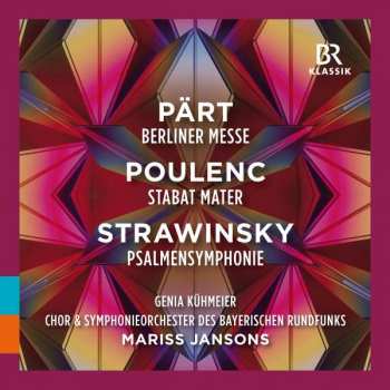 CD Arvo Pärt: Mariss Jansons Dirigiert Chorwerke Von Pärt,poulenc,strawinsky