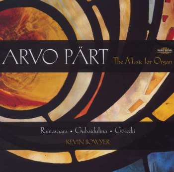 CD Arvo Pärt: The Music For Organ
