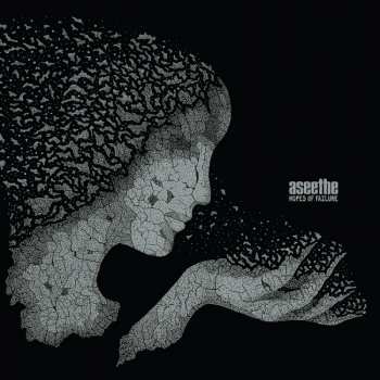 Album Aseethe: Hopes Of Failure