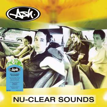 LP Ash: Nu-Clear Sounds CLR