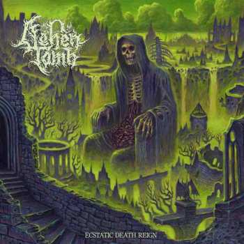 CD Ashen Tomb: Ecstatic Death Reign