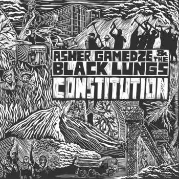 CD Asher Gamedze & The Black Lungs: Constitution