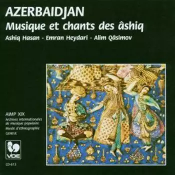 Alim Qasimov: Azerbaidjan: Musique Et Chants Des Âshiq = Azerbaidjan: Music And Songs Of The Ashiq