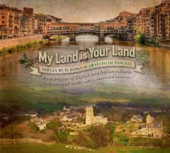 Album Ashley Hutchings: My Land Is Your Land