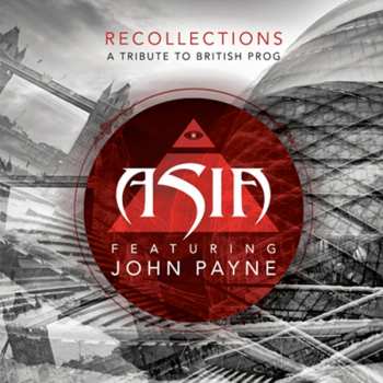 LP Asia Featuring John Payne: Recollections (A Tribute To British Prog) CLR