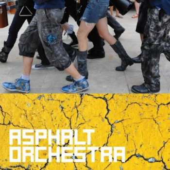 CD Asphalt Orchestra: Asphalt Orchestra