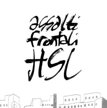 CD Assalti Frontali: HSL