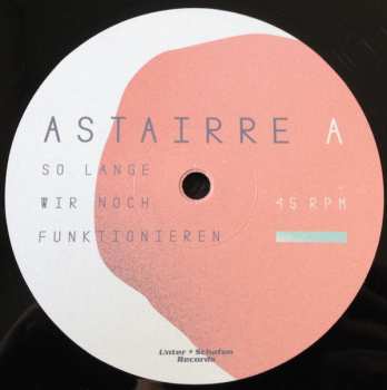 LP Astairre: Solange Wir Noch Funktionieren