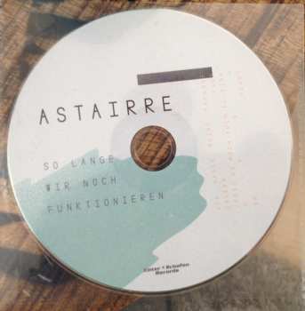 LP Astairre: Solange Wir Noch Funktionieren