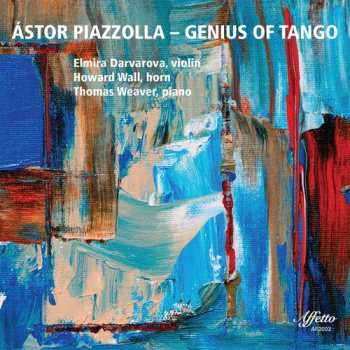 2CD Astor Piazzolla: Genius Of Tango