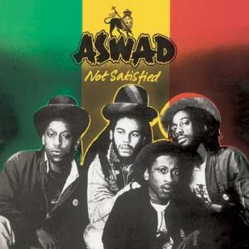 CD Aswad: Not Satisfied