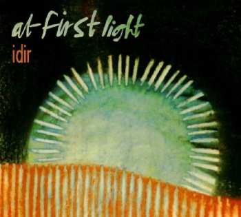 CD At First Light: Idir 