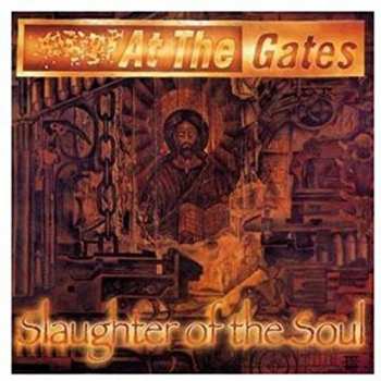 CD At The Gates: Slaughter Of The Soul DIGI
