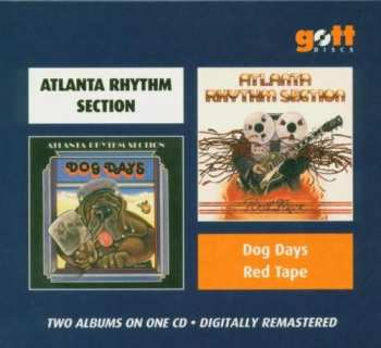 CD Atlanta Rhythm Section: Dog Days / Red Tape