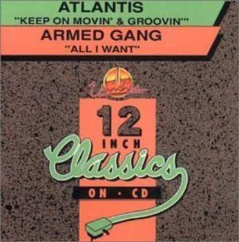 CD Atlantis: Keep On Movin' & Groovin' / All I Want