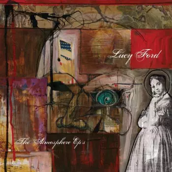 Lucy Ford, The Atmosphere EP's