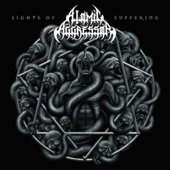 2LP Atomic Aggressor: Sights Of Suffering