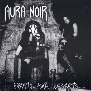 LP Aura Noir: Dreams Like Deserts