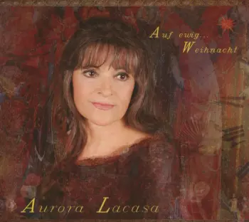 Auf Ewig ... Weihnacht (Zwölf Lieder Für Den Zwölften Monat)