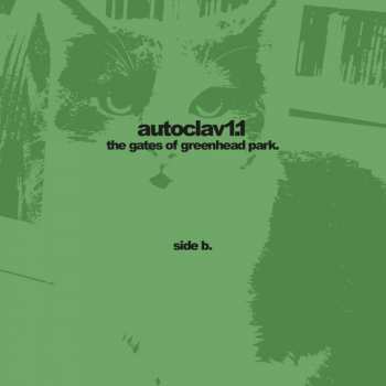 LP Autoclav1.1: The Gates Of Greenhead Park