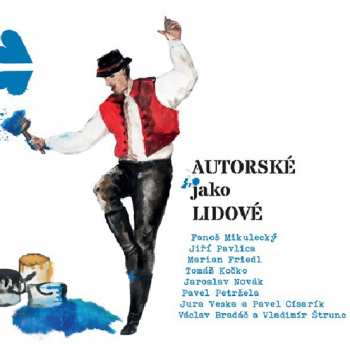 Album Various: Autorské jako lidové