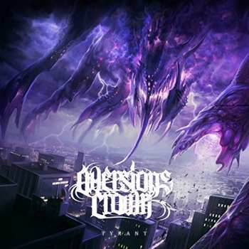Album Aversions Crown: Tyrant