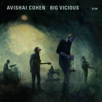 CD Avishai E. Cohen: Big Vicious