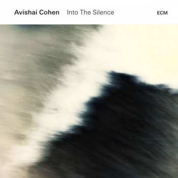 CD Avishai E. Cohen: Into The Silence