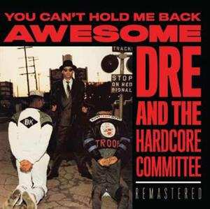 LP Awesome Dré: You Can't Hold Me Back CLR