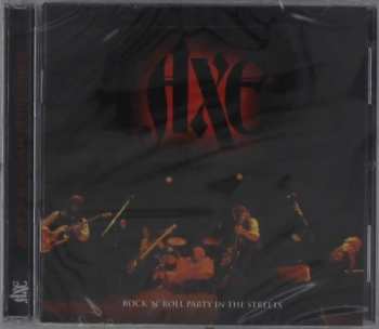 2CD Axe: Rock 'N' Roll Party In The Streets 