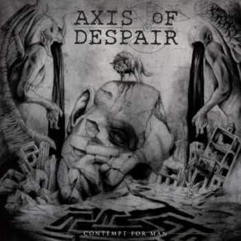 CD Axis Of Despair: Contempt For Man