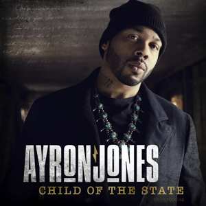 LP Ayron Jones: Child Of The State