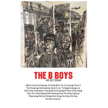MC B Boys: We Get Down