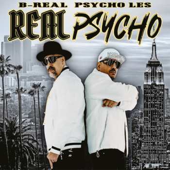 Album B-Real: Real Psycho