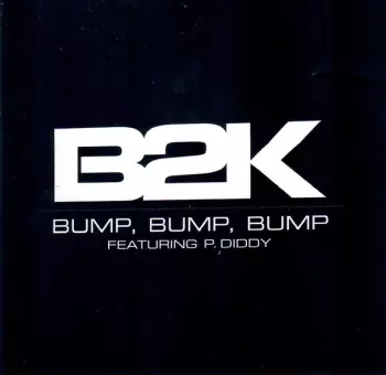 Bump, Bump, Bump