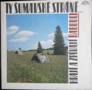 Album Babouci: Ty Šumavské Stráně
