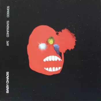 Baby Chaos: Ape Confronts Cosmos