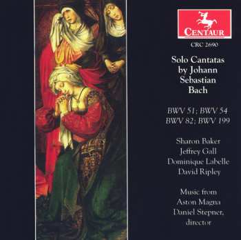 Album Bach / Baker / Gall / Ripley / Labelle / Stepner: Solo Cantatas