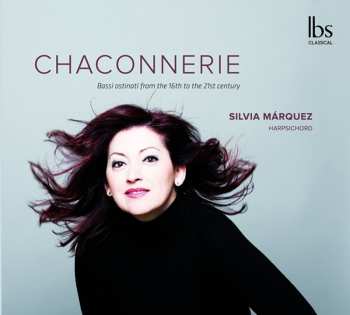 Album Bach / Couperin / Marquez: Chaconnerie