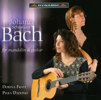Album Bach / Frati / Dadomo: Transcriptions For Mandolin & Guitar
