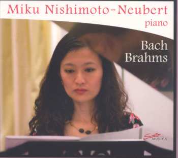 Album Bach / Nishimoto-neubert: Bach Brahms