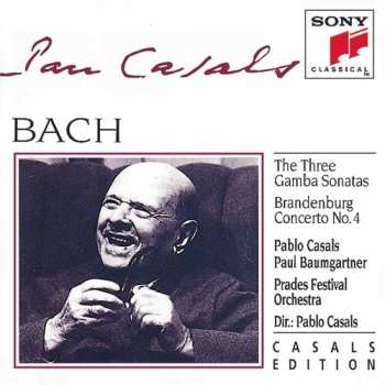 Album Johann Sebastian Bach: The Three Gamba Sonatas, Brandenburg Concerto No.4